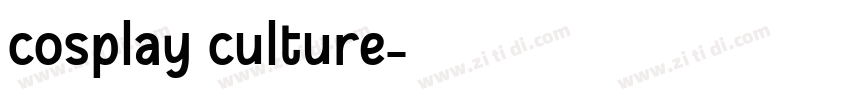 cosplay culture字体转换